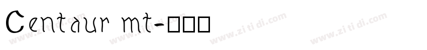 Centaur mt字体转换